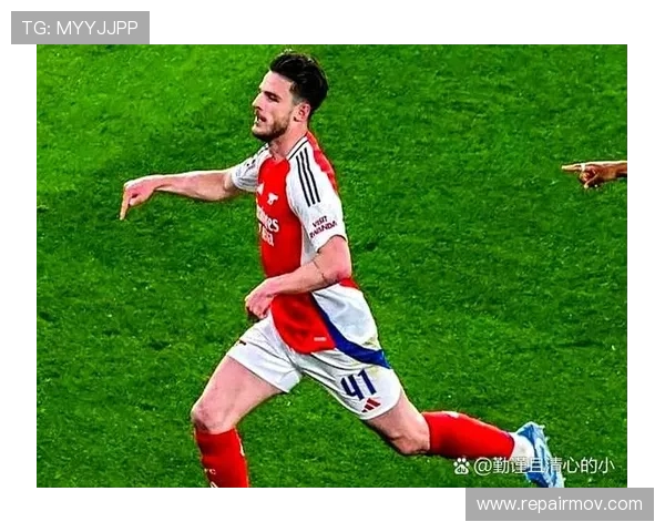 赖斯技术细节拆解：防守覆盖与出球能力持续提升